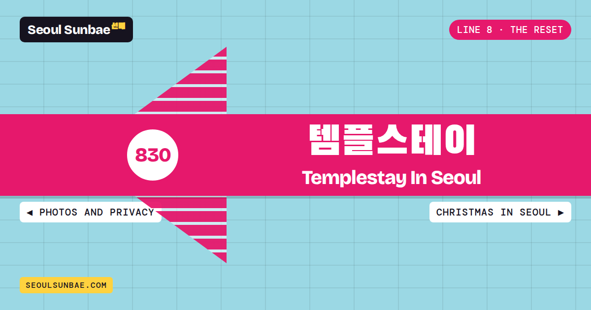 Templestay In Seoul: A First Timer’s Guide For Late Autumn And Winter